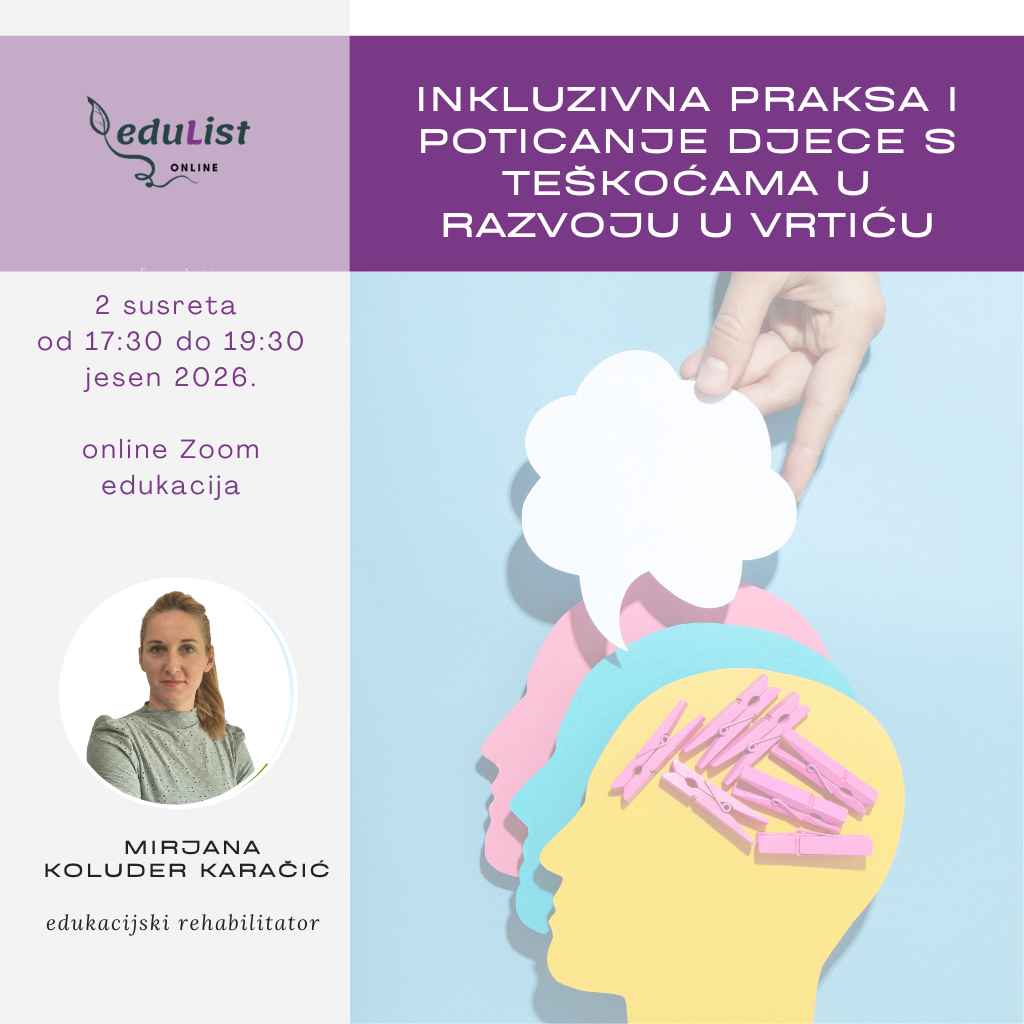 poticanje djece s teškoćama u razvoju u vrtiću inkluzivna praksa u vrtiću aktivnosti djece podrška djeci s teškoćama u razvoju vrtić inkluzivno okruženje u vrtiću EduList edukacija za stručnjake iz vrtića