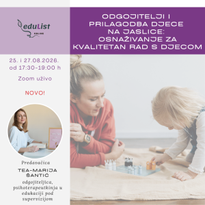Online edukacija Odgojitelji i prilagodba djece na jaslice, EduList